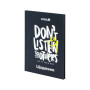 Щоденник шкільний Kite Don't listen, тверда обкладинка (K25-262-7) Щоденник шкільний Kite Don't listen, тверда обкладинка (K25-262-7)